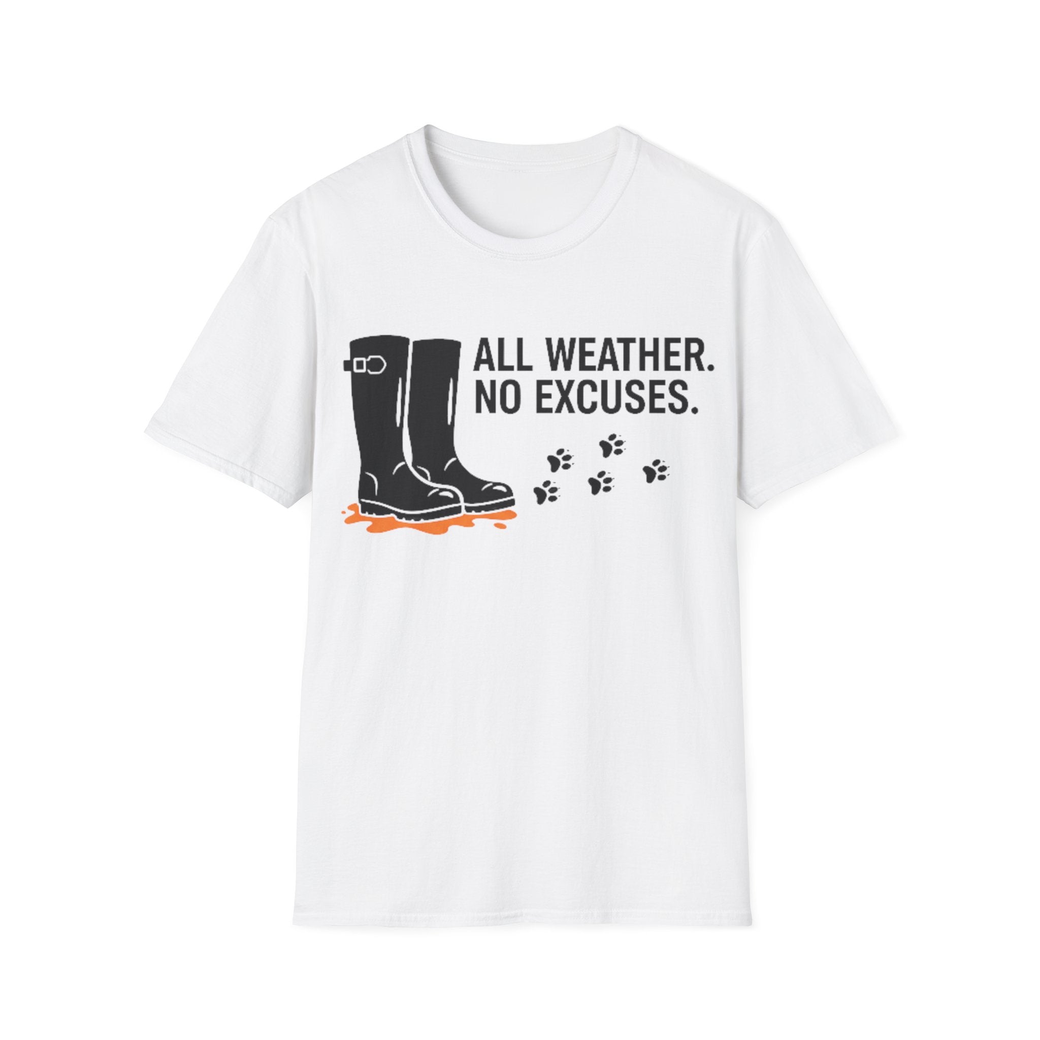 All Weather No Excuses T-Shirt
