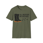 All Weather No Excuses T-Shirt
