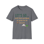 Let's Go Sniff dog lover t-shirt – fun dog walking tee UK