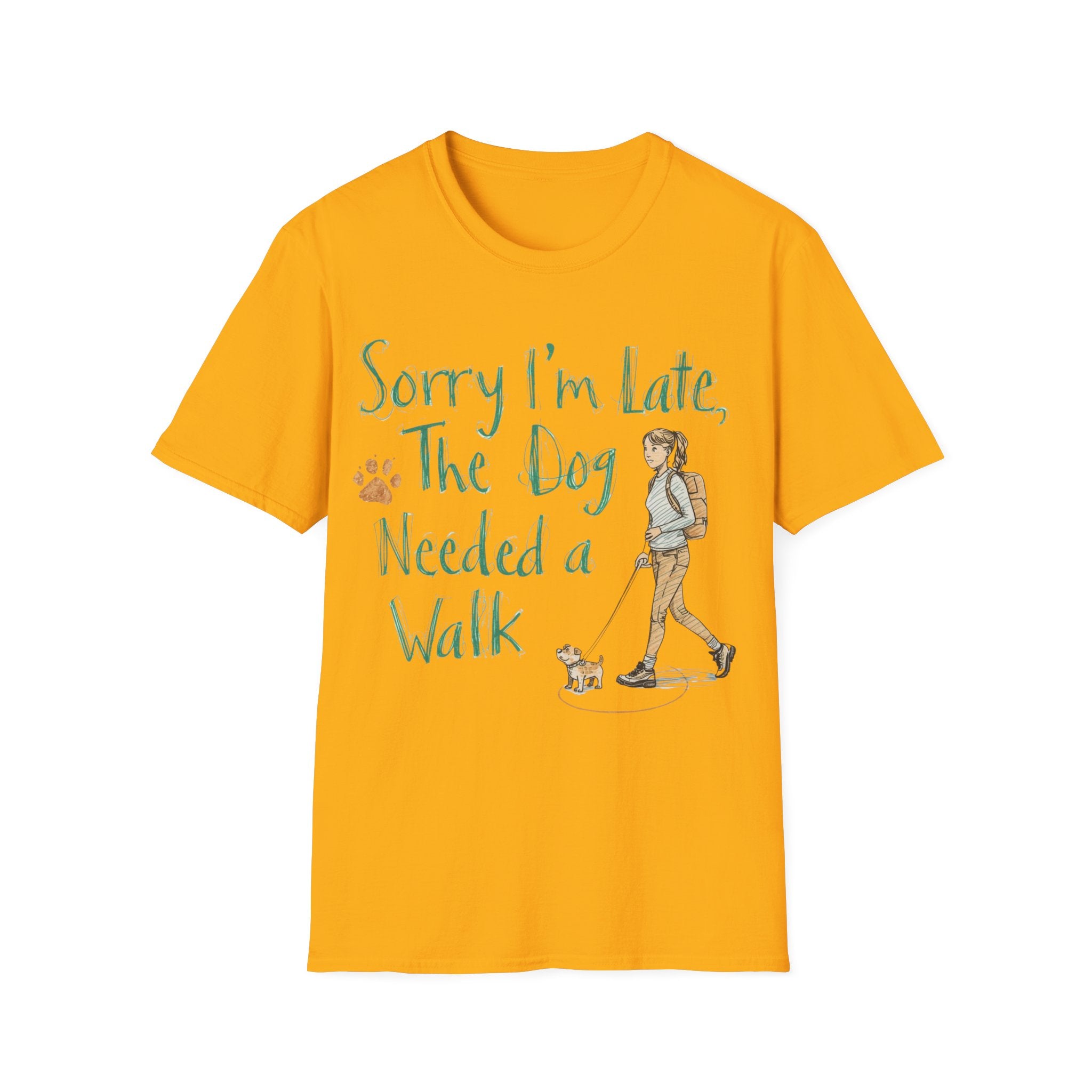Sorry I'm Late T-Shirt