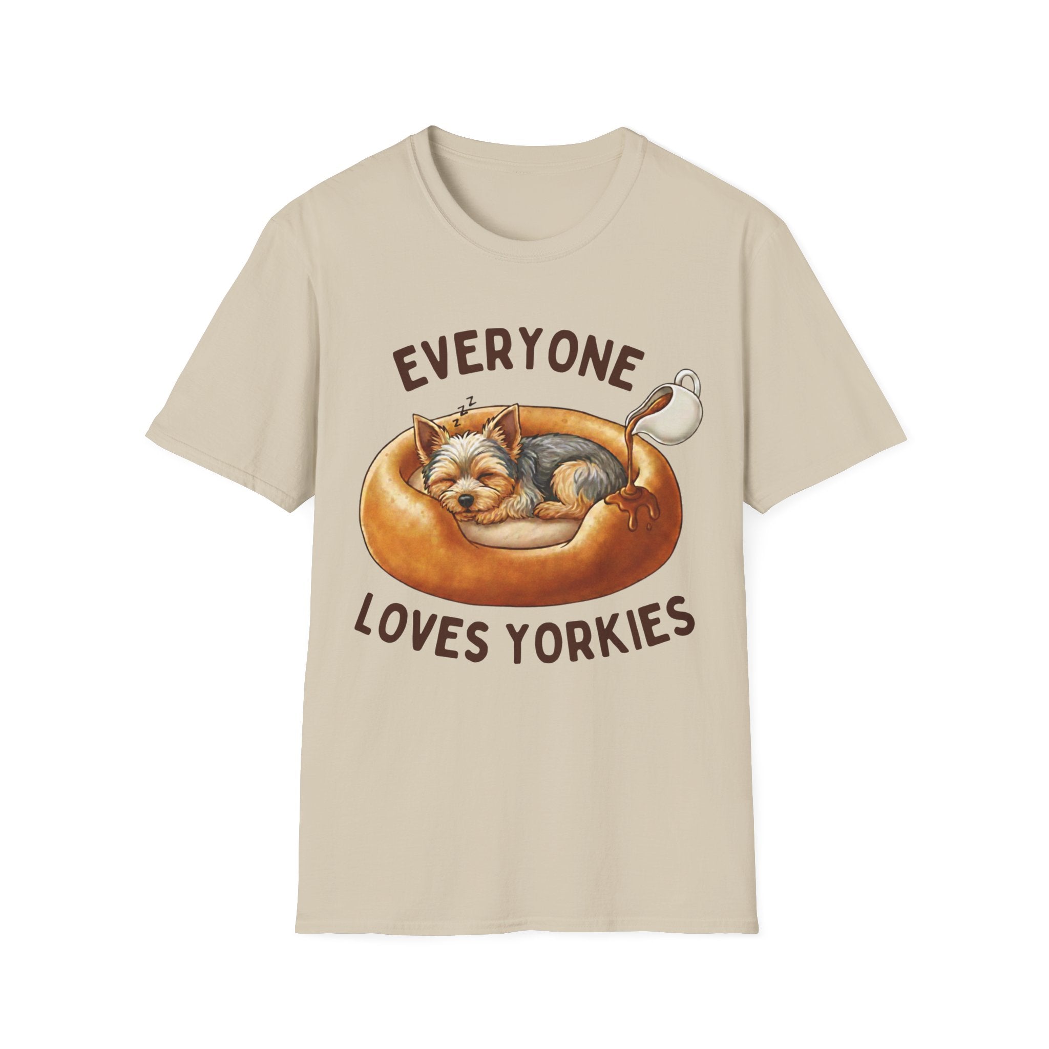 Everyone Loves Yorkies T-Shirt