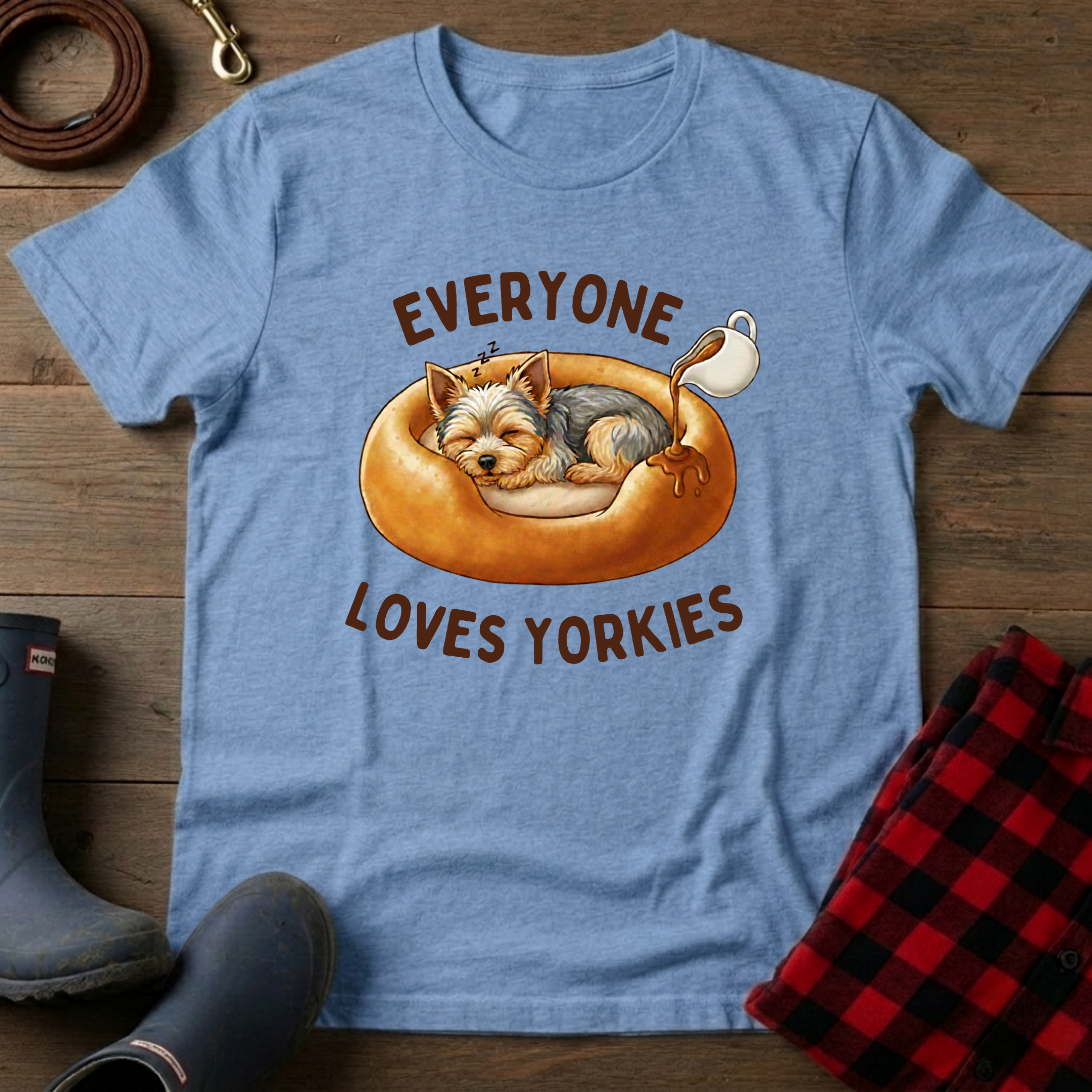 Everyone Loves Yorkies T-Shirt