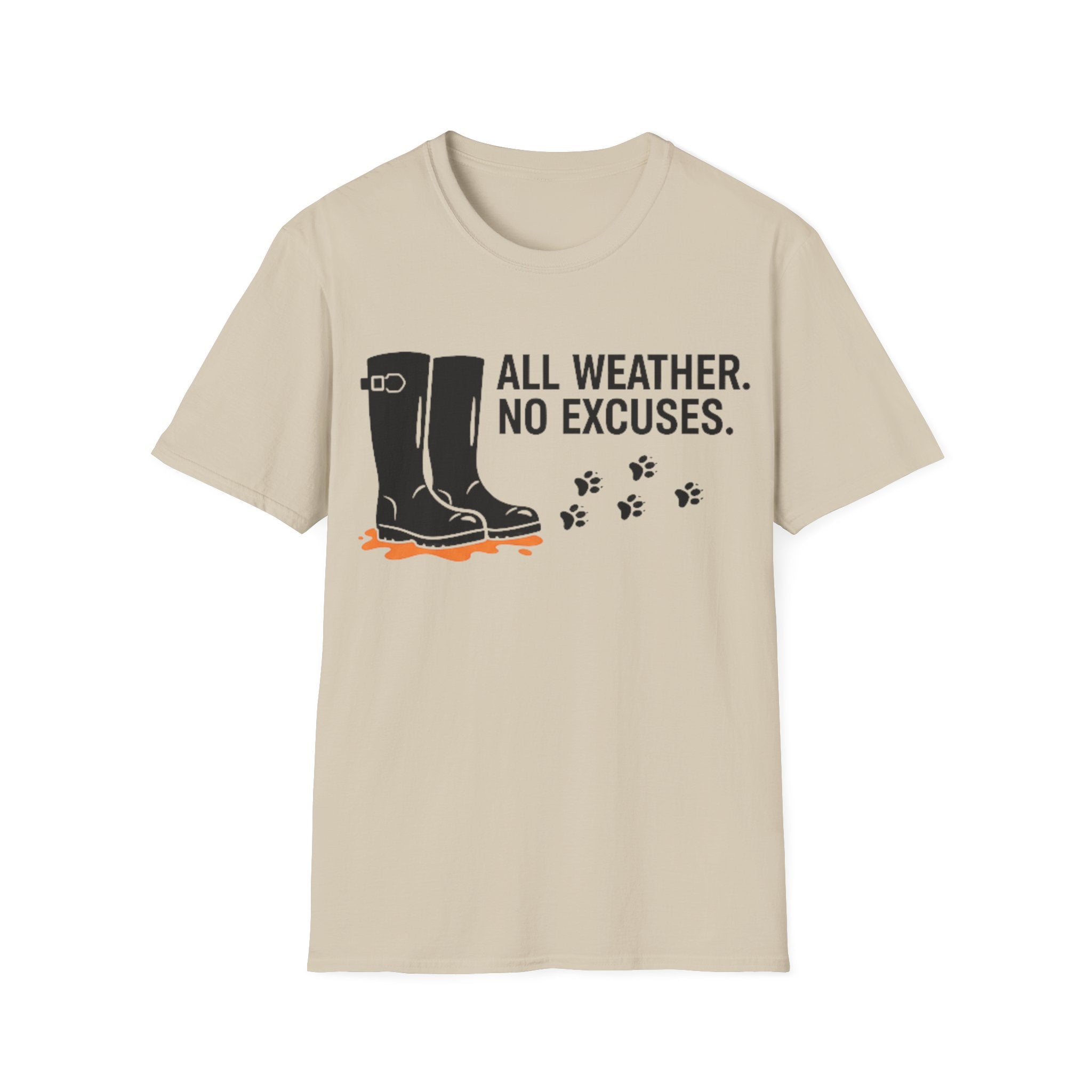 All Weather No Excuses T-Shirt