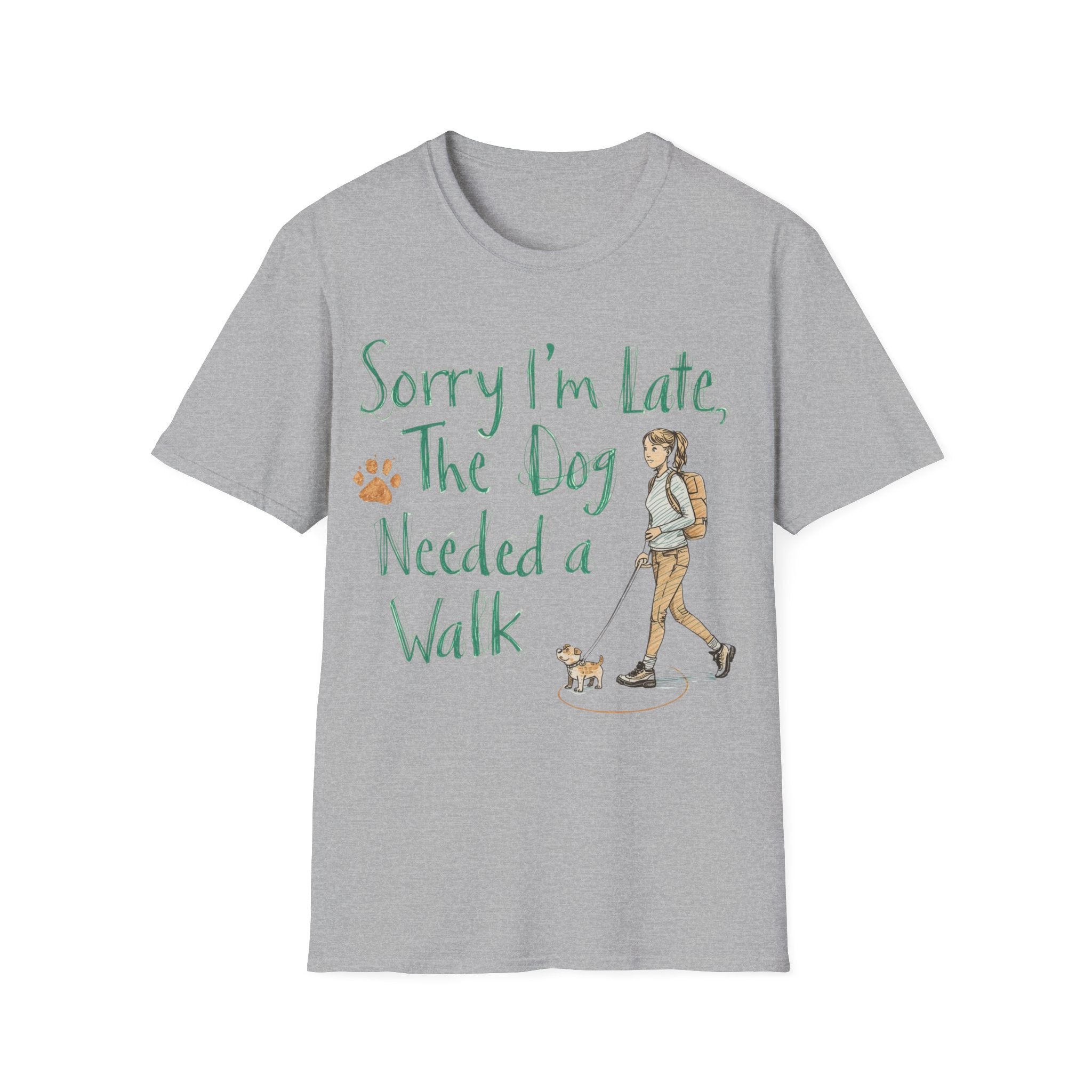 Sorry I'm Late T-Shirt