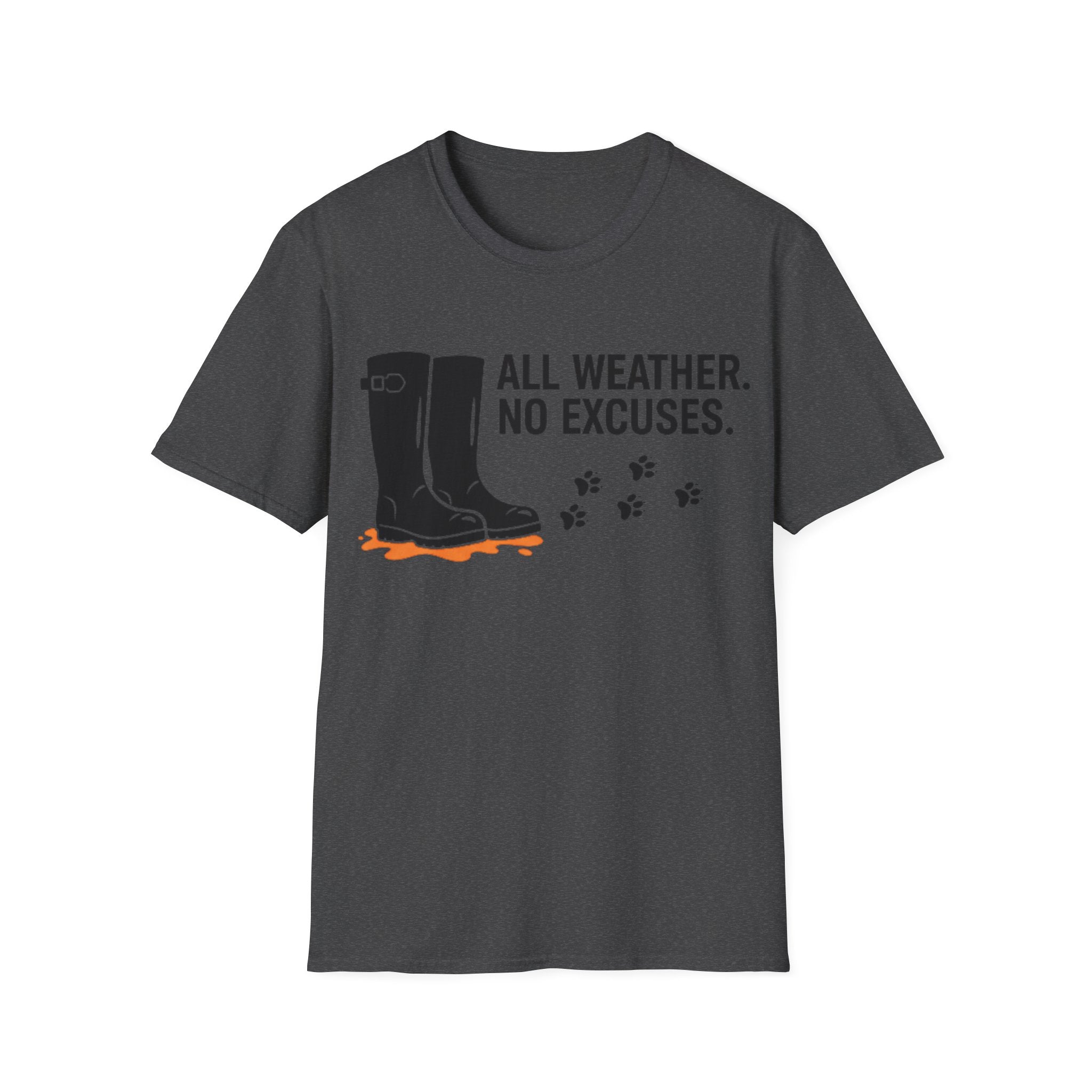 All Weather No Excuses T-Shirt
