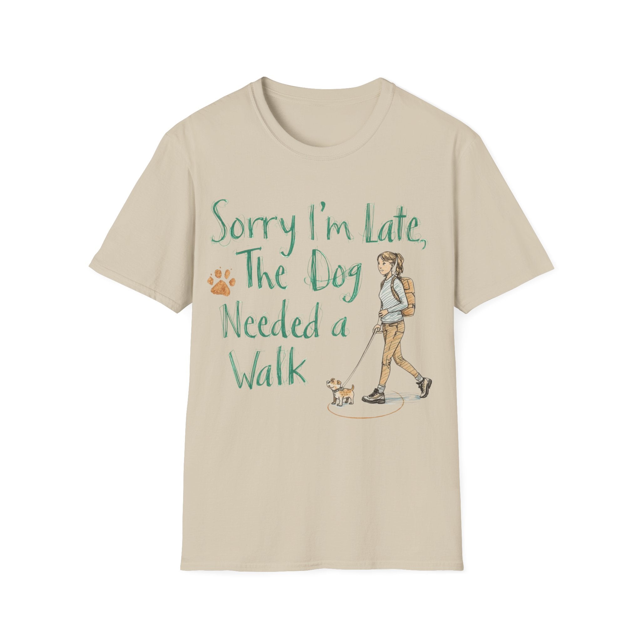 Sorry I'm Late T-Shirt