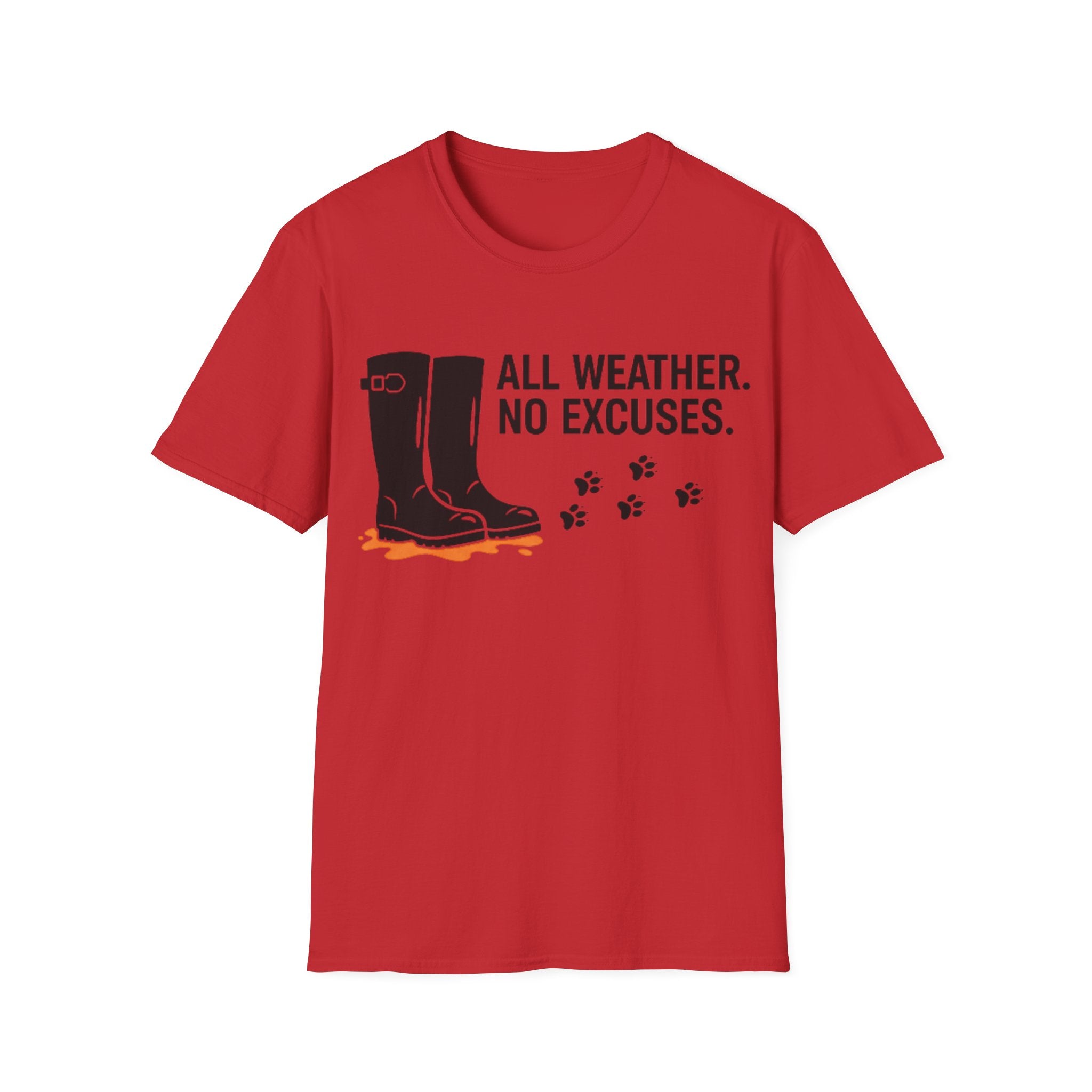 All Weather No Excuses T-Shirt
