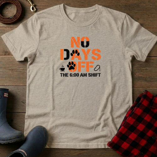 No Days Off T-Shirt