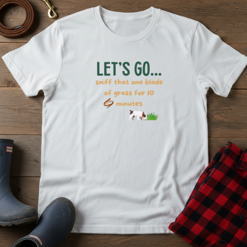Let's GO Sniff  T-Shirt